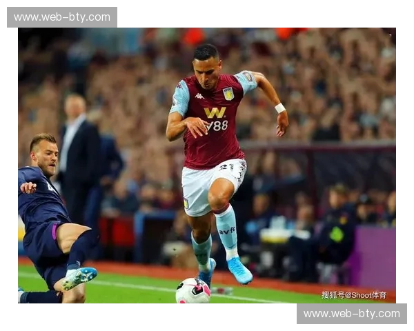 阿斯顿维拉高位压迫体系因体能问题执行率下滑